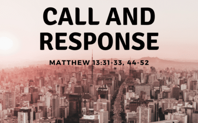 Call and Response 07.26.20