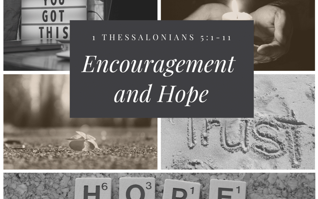 Encouragement and Hope 11.15.20