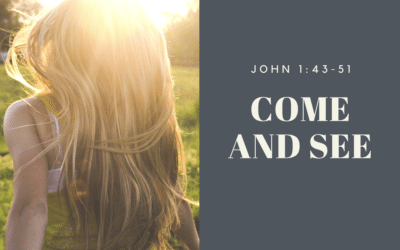 Come and See 1.17.21