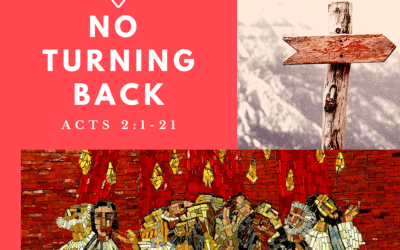 No Turning Back 5.23.21