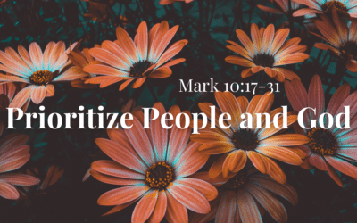 Prioritize People and God 10.10.21