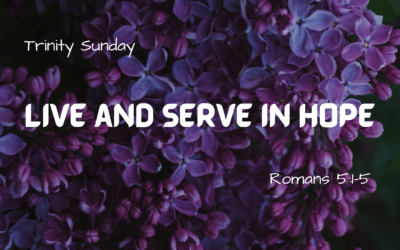 Live and Serve in Hope 6.12.22
