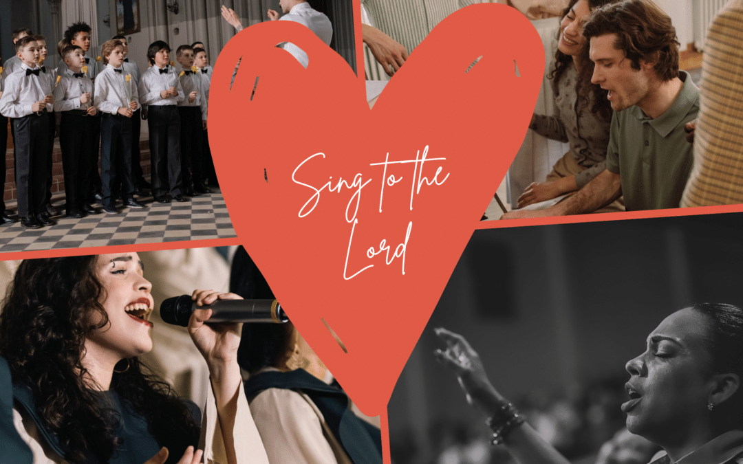 Sing to the Lord 9.17.23