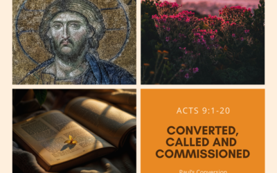 Converted, Called and Commissioned 4.19.26